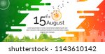 ndependence day. india. 15th of ... | Shutterstock .eps vector #1143610142