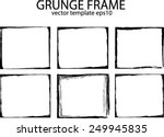 grunge frame set. vector... | Shutterstock .eps vector #249945835