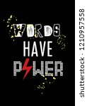 words have power | Shutterstock .eps vector #1210957558