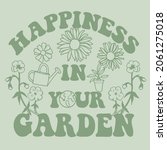 Happines In Your Garden.retro...