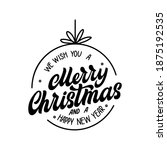merry christmas and happy new... | Shutterstock .eps vector #1875192535