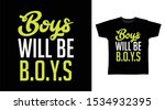 boys will be boys t shirt and... | Shutterstock .eps vector #1534932395
