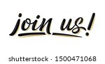 join us vector handwritten text ... | Shutterstock .eps vector #1500471068