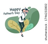 happy father's day. dad with... | Shutterstock .eps vector #1746232802