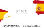 Spain Flag Map Background. The...