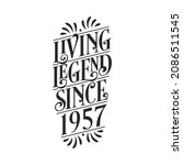 1957 Birthday Of Legend  Living ...