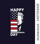 Donald Trump Face with Happy Independence Day 