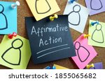 Small photo of Affirmative action concept. Memo stick pinned to the board.