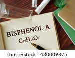 Small photo of Bisphenol A written on a page. Chemistry concept.