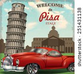 Welcome To Pisa Retro Poster.