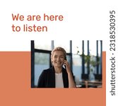 Small photo of We are here to listen text, happy caucasian mid adult businesswoman talking on cellphone in office. Composite, copy space, samaritans awareness day, support, communication, technology and campaign.