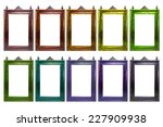 old antique frame in different... | Shutterstock . vector #227909938