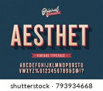 "aesthet" vintage 3d alphabet.... | Shutterstock .eps vector #793934668