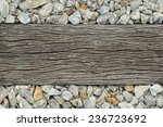 Old Wooden Sleeper On Railway