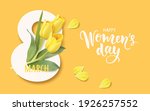Happy Womens Day. 8 March...