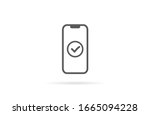 checkmark on smartphone screen. ... | Shutterstock .eps vector #1665094228