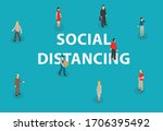 social distancing concept for... | Shutterstock .eps vector #1706395492