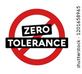 Zero Tolerance Sign
