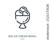 Big Ice Cream Bowl Thin Line...