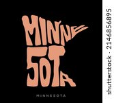Minnesota state map typography. Minnesota map typography. Minnesota lettering.