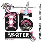 skater typography with unicorn... | Shutterstock .eps vector #1384090862