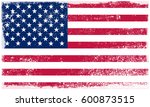grunge american flag.vector... | Shutterstock .eps vector #600873515