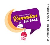 ramadan sale banners set... | Shutterstock .eps vector #1700580538