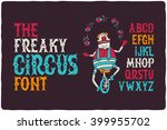 The Freaky Circus Font With...
