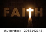 Faith Cross Door In Dark Room....