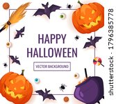 happy halloween card with... | Shutterstock .eps vector #1796385778