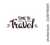 time to travel handwritten... | Shutterstock .eps vector #2138750005