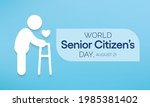 The World Senior Citizen's Day...