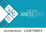 National Diabetes Month Is...