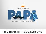 father's day poster or banner... | Shutterstock .eps vector #1985255948