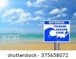 Tsunami Sign On Blur Tropical...