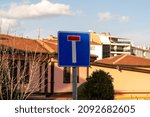 Small photo of Dead-end or blind alley street sign. Symbol placed for traffic order. Eskisehir Odunpazari vehicle traffic rules.