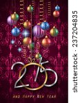 2015 new year and happy... | Shutterstock .eps vector #237204835