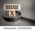 Disease x on wooden blocks with ...