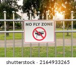 No Fly Zone Sign. Drone Flight...