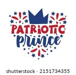 patriotic prince   typography... | Shutterstock .eps vector #2151734355