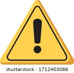 warning sign     is on white... | Shutterstock . vector #1712403088