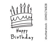 doodle cake and happy birthday  ... | Shutterstock .eps vector #1040176828