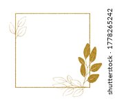 shiny gold frame. square frame... | Shutterstock . vector #1778265242