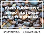 Small photo of NIV Bible verse, 1 Samuel 17:40: "David chose five smooth stones from the stream" with image of colorful stones as background.