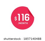  116 dollar month. 116 usd... | Shutterstock .eps vector #1857140488