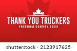freedom convoy canada 2022 ... | Shutterstock .eps vector #2123917625