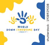 world down syndrome day. down... | Shutterstock .eps vector #1938929338