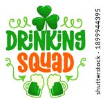 Irish Drinking Squad   Funny St ...