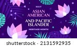 Asian American and Pacific Islander Heritage Month. Vector banner for social media, card, poster. Illustration with text and lotus, tropical leaf. Asian Pacific American Heritage Month flyer.