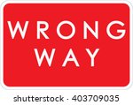 wrong way | Shutterstock .eps vector #403709035